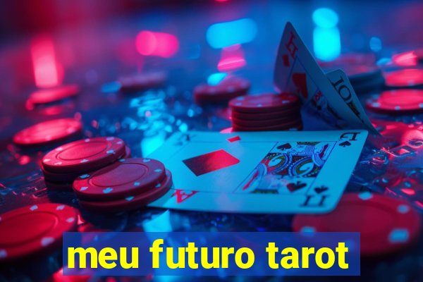 meu futuro tarot